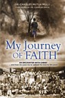 My Journey Of Faith - Charles Mulli - 9781927355770
