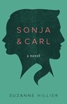 Sonja & Carl - Suzanne Hillier - 9781927366561