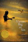 Virtue, Big as Sin - Frank Osen - 9781927409169
