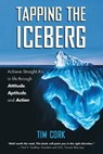 Tapping the Iceberg - Tim Cork - 9781927483473