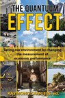 The Quantuum Effect - Raymond Samuels ; Horace Carby - 9781927538500