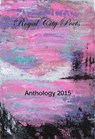Royal City Poets 5, 2015 - silverbowpublishing - 9781927616390