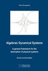 Algebraic Dynamical Systems - Peter Bongaarts - 9781927763520