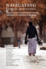 Navigating Tradition and Innovation - Kenny Wollmann - 9781927913864
