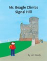 Mr. Beagle Climbs Signal Hill - Lori Doody - 9781927917800