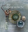 The Natural Eclectic - Heather Ross - 9781927958469
