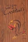 Just Cocktails - Tad Shell - 9781927970010