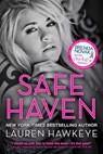 Safe Haven (Special Edition New Adult Romance-- All Proceeds go to Brenda Novak's Online Auction for Diabetes Research) - Lauren Hawkeye - 9781928068297