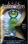 The Reality Shifters - Nadine May - 9781928234197