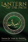 The Lantern of the Path - Imam Ja`far Al-Sadiq - 9781928329091