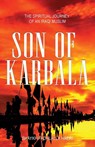 Son of Karbala - Shaykh Fadhlalla Haeri - 9781928329244