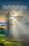 Manifesting Desires - Geraldine Pennels - 9781928513155