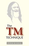The TM Technique - Peter Russell - 9781928586074