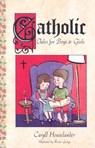Catholic Tales for Boys and Girls - Caryll Houselander - 9781928832744