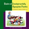 Basics of Developmentally Appropriate Practice - Carol Copple ; Sue Bredekamp - 9781928896265