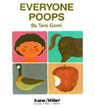 Gomi, T: Everyone Poops - Taro Gomi - 9781929132140