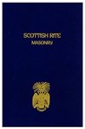 Scottish Rite Masonry Vol.1 Paperback - Blanchard John - 9781930097377