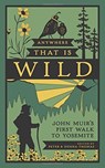 Anywhere That Is Wild - Peter Thomas ; Donna Thomas - 9781930238831