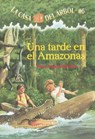 Una Tarde En El Amazonas - Mary Pope Osborne - 9781930332676
