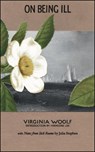 On Being Ill - Virginia; Stephen Woolf ; Julia Stephen ; Hermione Lee ; Mark Hussey - 9781930464131