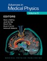 Advances in Medical Physics 2016 - Devon J. Godfrey ; Jacob Van Dyk ; Shiva K. Das ; Bruce H. Curran ; Anthony B. Wolbarst - 9781930524903