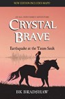 Crystal Brave - B. K. Bradshaw - 9781930584129