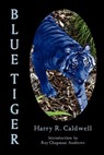 Blue Tiger - Harry Caldwell - 9781930585386