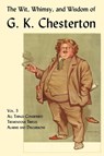 The Wit, Whimsy, and Wisdom of G. K. Chesterton, Volume 5 - G. K. Chesterton - 9781930585867
