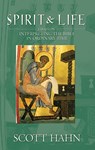 Spirit & Life - Hahn Scott Hahn - 9781931018531
