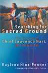 Searching for Sacred Ground - Raylene Hinz-Penner - 9781931038409