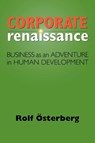 Corporate Renaissance - Rolf Osterberg - 9781931044547