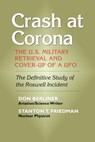 Crash at Corona - Don Berliner ; Stanton T Friedman - 9781931044899