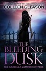 The Bleeding Dusk - Colleen Gleason - 9781931419727