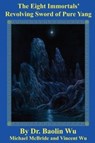 The Eight Immortals Revolving (DAO Today) - Wu - 9781931483193