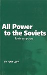 All Power To The Soviets - Tony Cliff - 9781931859103