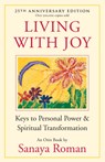 Living With Joy - Sanaya Roman - 9781932073515