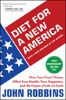 Diet for a New America - John Robbins - 9781932073546