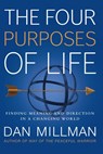 The Four Purposes of Life - Dan Millman - 9781932073737