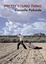 Pretty Young Thing - PAFUNDA,  Danielle - 9781932360974