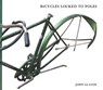 Bicycles Locked to Poles -  - 9781932416251