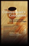 The Communicant's Companion - Professor Matthew Henry - 9781932474954