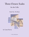 Three-Octave Scales for the Cello, Book One - Cassia Harvey - 9781932823516