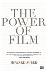 The Power of Film - Howard Suber - 9781932907179