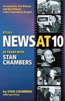 Ktla's News at 10: Sixty Years with Stan Chambers - Stan Chambers - 9781933016504