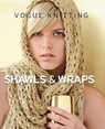 Vogue(r) Knitting Shawls & Wraps - Vogue Knitting - 9781933027845