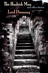 The Hashish Man and Other Stories - Lord Dunsany - 9781933149042