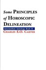 Some Principles of Horoscopic Delineation - Charles E.O. Carter - 9781933303277