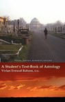 A Student's Text-book of Astrology - Vivian E. Robson - 9781933303376