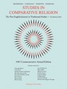 Studies in Comparative Religion: 1967 Commemorative Annual Edition - F. Clive-Ross - 9781933316543