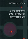 A Tractate on Japanese Aesthetics - RICHIE,  Donald - 9781933330235